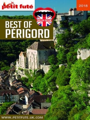 cover image of BEST OF PÉRIGORD 2018/2019 Petit Futé